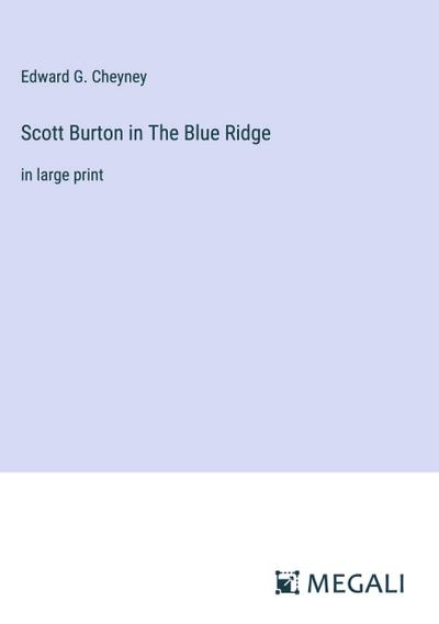 Scott Burton in The Blue Ridge