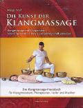 Die Kunst der Klangmassage