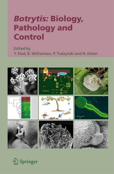 Botrytis: Biology, Pathology and Control