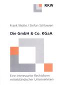 Die GmbH & Co. KgaA.