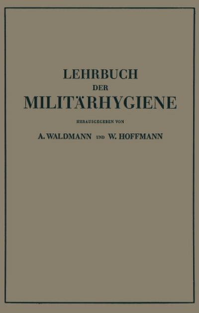 Lehrbuch der Militärhygiene