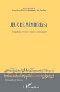 Jeux de mémoire(s)