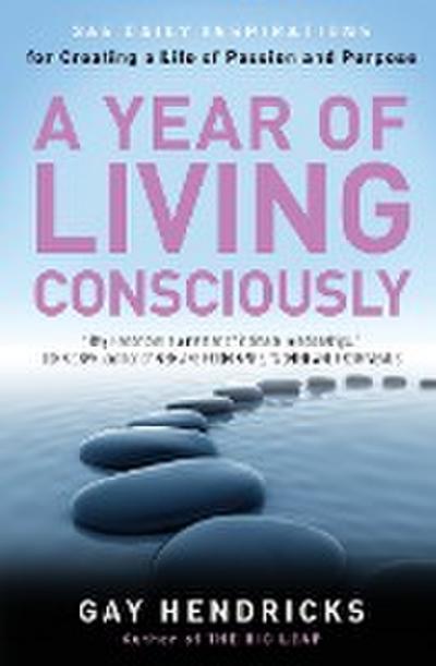 A Year of Living Consciously