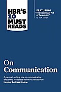 HBR’s 10 Must Reads - On Communication