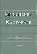 Münchener Kantorale: Lesejahr C
