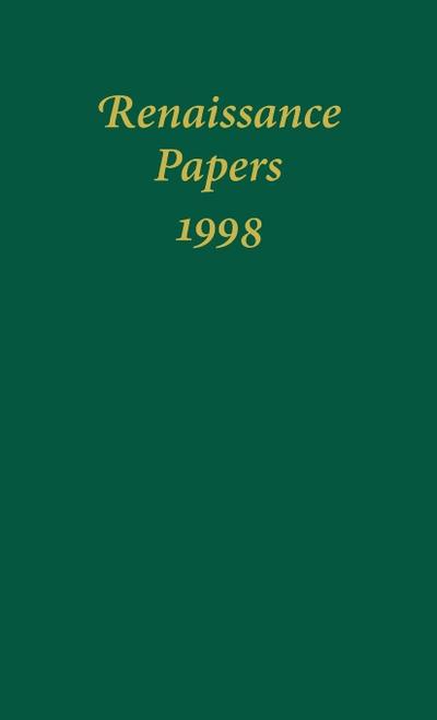 Renaissance Papers 1998