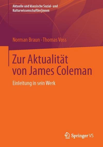 Zur Aktualität von James Coleman
