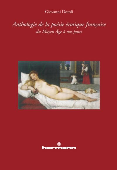 Anthologie de la poésie érotique française du Moyen Âge à nos jours