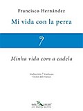 Mi vida con la perra - Minha vida com a cadela