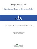 Descripción de un brillo azul cobalto - Descrição de um brilho azul cobalto