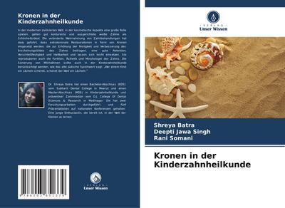 Kronen in der Kinderzahnheilkunde