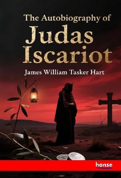 The Autobiography of Judas Iscariot