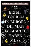 22 Krimi-Touren in Europa, die man gemacht haben muss