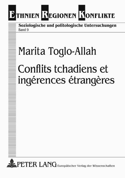 Conflits tchadiens et ingérences étrangères
