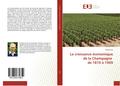 La croissance économique de la Champagne de 1810 à