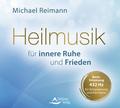 Heilmusik für innere Ruhe und Frieden