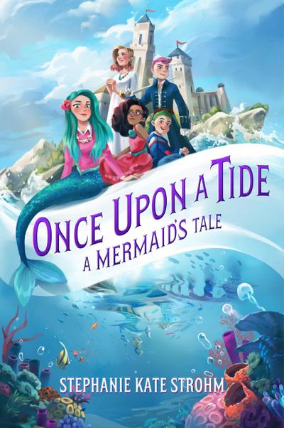Once Upon a Tide: A Mermaid’s Tale