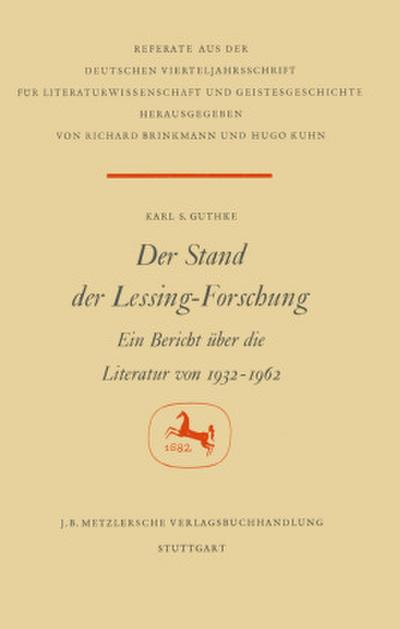 Der Stand der Lessing-Forschung