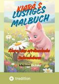 Kiara, das Afrikanische Schweinhonr- das Malbuch