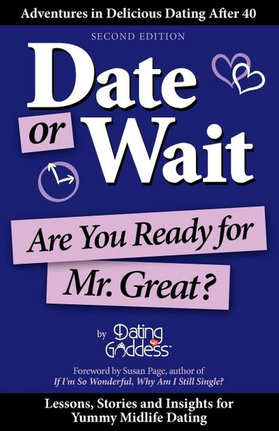 Date or Wait