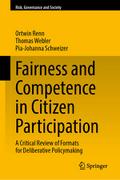 Fairness and Competence in Citizen Participation