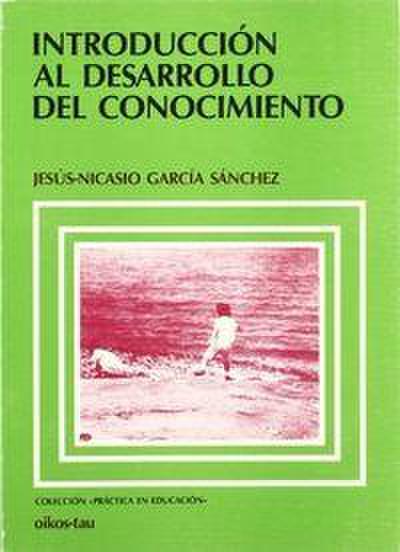 Introducción al desarrollo del conocimiento