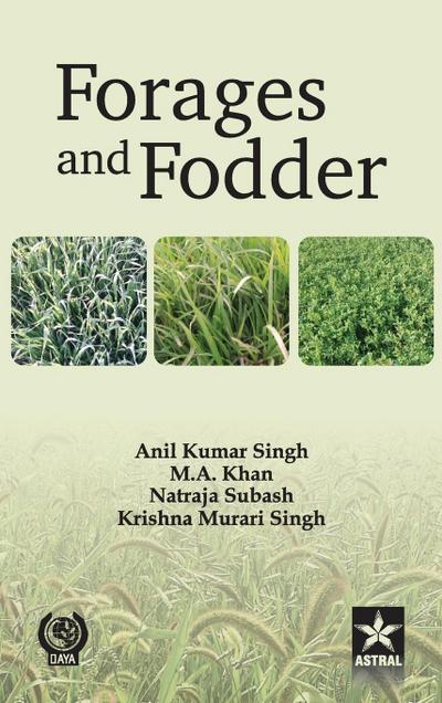 Forages and Fodder