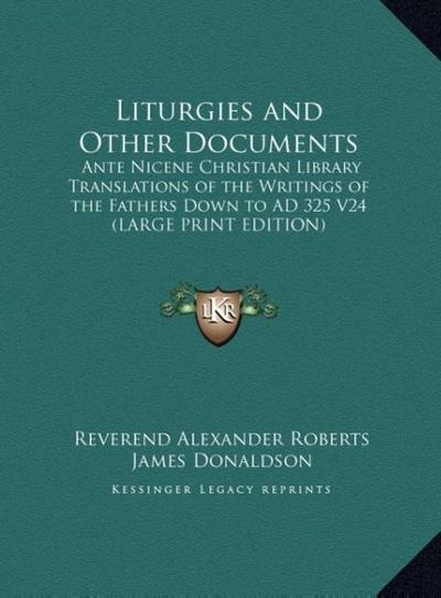 Liturgies and Other Documents