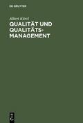 Qualität und Qualitäts-Management