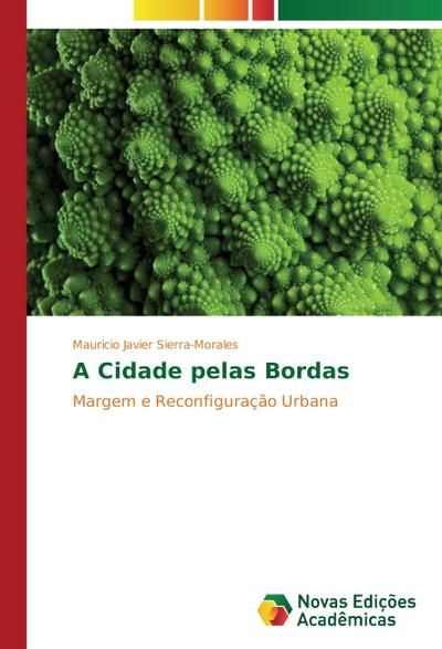 A Cidade pelas Bordas