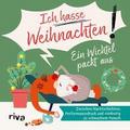 Ein Wichtel packt aus - ’Ich hasse Weihnacht