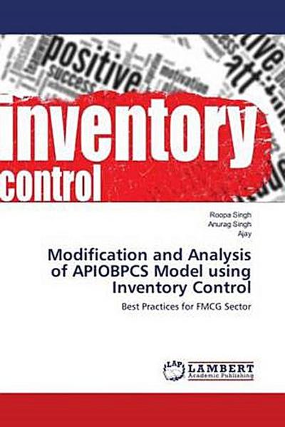 Modification and Analysis of APIOBPCS Model using Inventory Control