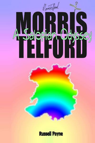 Morris Telford’s Salopian Odyssey