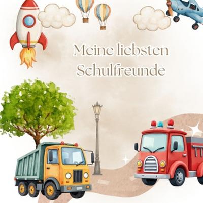 Meine liebsten Schulfreunde - Abenteuer im Verkehr