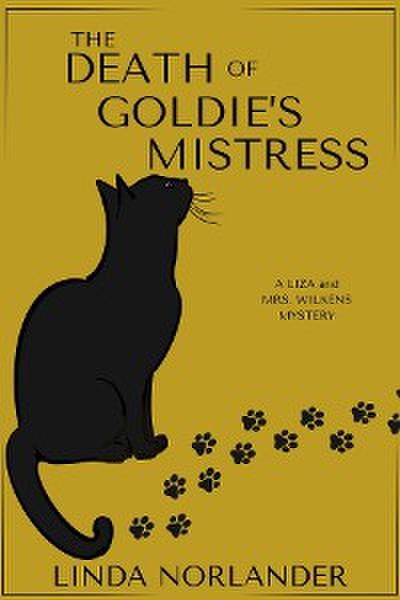 The Death of Goldie’s Mistress