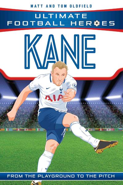 Kane (Ultimate Football Heroes - the No. 1 football series) Collect them all!