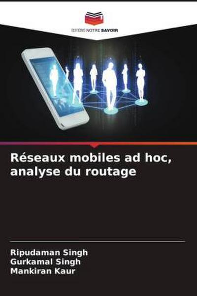 Réseaux mobiles ad hoc, analyse du routage