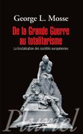 De la Grande Guerre au totalitarisme