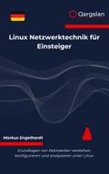 Linux Netzwerktechnik für Einsteiger