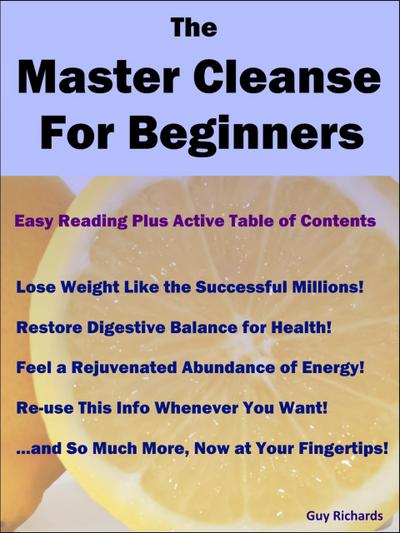 The Master Cleanse for Beginners
