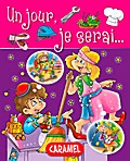 Un jour, je serai …