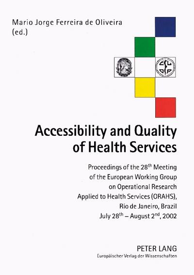 Accessibility and Quality of Health Services