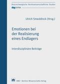 Emotionen bei der Realisierung eines Endlagers