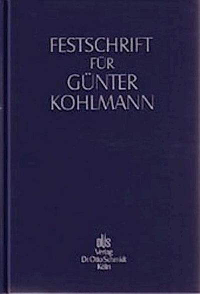 Festschrift für Günter Kohlmann zum 70. Geburtstag