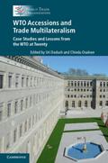 WTO Accessions and Trade Multilateralism