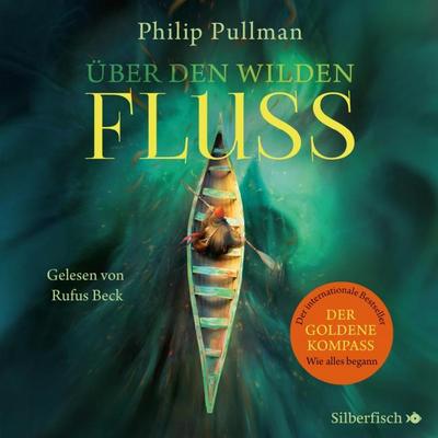 His Dark Materials - Über den wilden Fluss