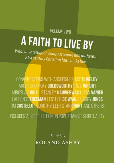 A Faith to Live By