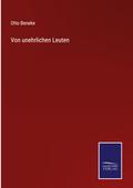 Von unehrlichen Leuten