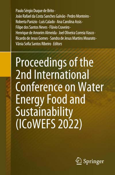 Proceedings of the 2nd International Conference on Water Energy Food and Sustainability (ICoWEFS 2022)