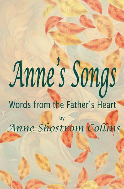 Anne’s Songs